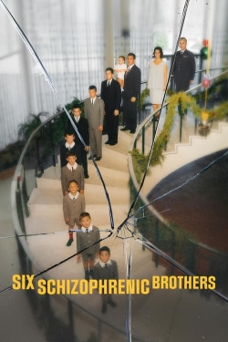 Watch Six Schizophrenic Brothers Movies Online Free