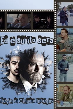 Watch Ed è subito sera Movies Online Free