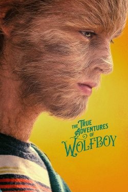 Watch The True Adventures of Wolfboy Movies Online Free