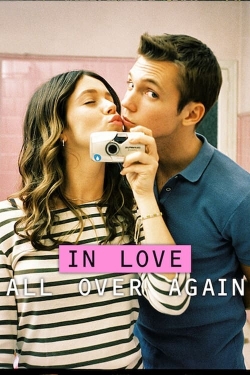 Watch In Love All Over Again Movies Online Free