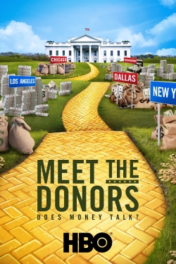 Watch Meet the Donors: Does Money Talk? Movies Online Free