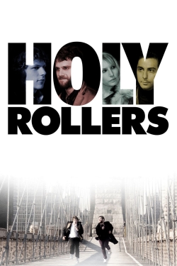 Watch Holy Rollers Movies Online Free