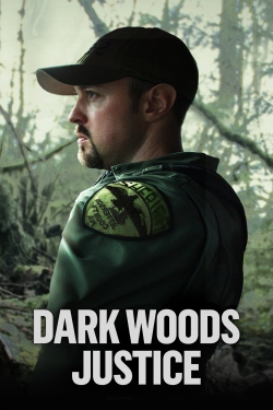 Watch Dark Woods Justice Movies Online Free