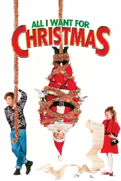 Watch All I Want for Christmas Movies Online Free