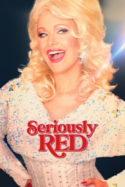 Watch Seriously Red Movies Online Free