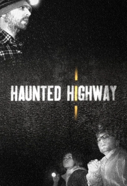 Watch Haunted Highway Movies Online Free