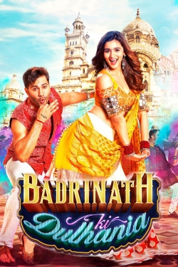 Watch Badrinath Ki Dulhania Movies Online Free