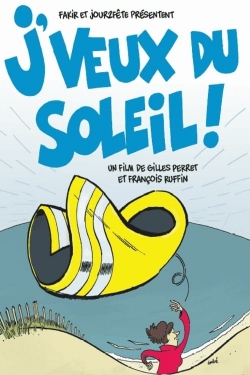 Watch J'veux du soleil Movies Online Free