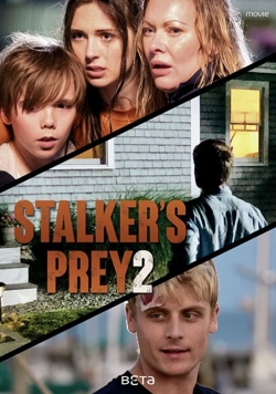 Watch A Predator's Obsession: Stalker's Prey 2 Movies Online Free