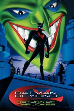 Watch Batman Beyond: Return of the Joker Movies Online Free