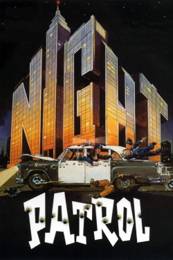 Watch Night Patrol Movies Online Free