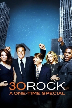 Watch 30 Rock: A One-Time Special Movies Online Free