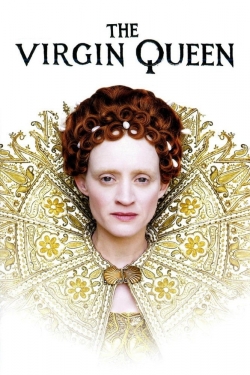 Watch The Virgin Queen Movies Online Free