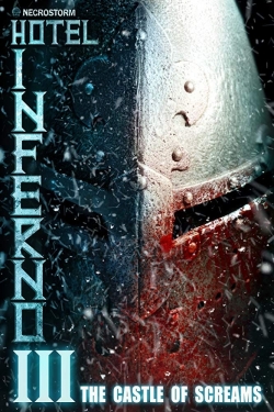 Watch Hotel Inferno 3: The Castle of Screams Movies Online Free