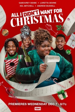 Watch All I Didn't Want for Christmas Movies Online Free