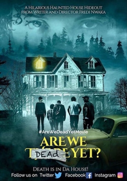 Watch Are We Dead Yet? Movies Online Free