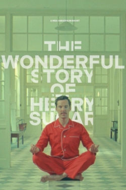 Watch The Wonderful Story of Henry Sugar and Three More Movies Online Free