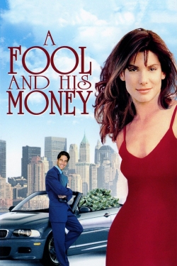 Watch A Fool and His Money Movies Online Free