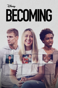 Watch Becoming Movies Online Free