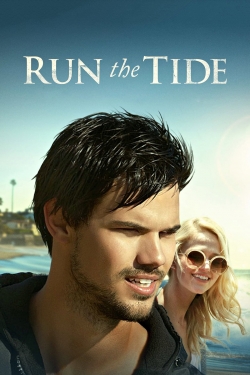 Watch Run the Tide Movies Online Free