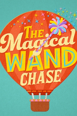 Watch The Magical Wand Chase: A Sesame Street Special Movies Online Free