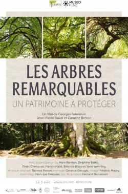 Watch Les Arbres Remarquables, un patrimoine à protéger Movies Online Free