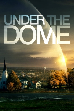 Watch Under the Dome Movies Online Free