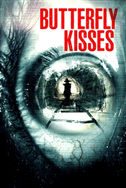 Watch Butterfly Kisses Movies Online Free