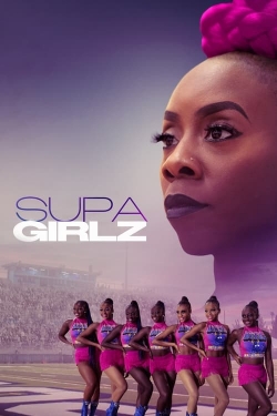 Watch Supa Girlz Movies Online Free