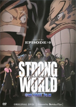 Watch One Piece: Strong World Episode 0 Movies Online Free