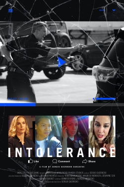 Watch Intolerance: No More Movies Online Free