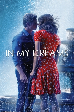 Watch In My Dreams Movies Online Free