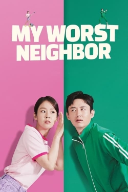 Watch My Worst Neighbor Movies Online Free