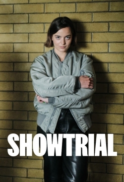 Watch Showtrial Movies Online Free