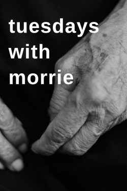 Watch Tuesdays with Morrie Movies Online Free