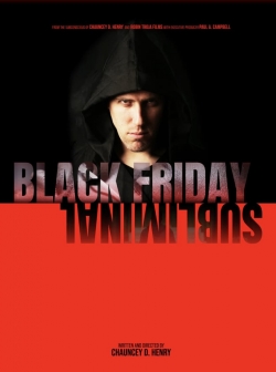 Watch Black Friday Subliminal Movies Online Free