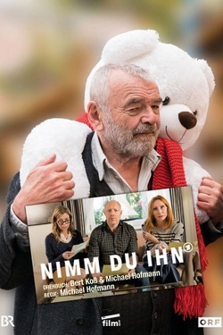 Watch Nimm du ihn Movies Online Free