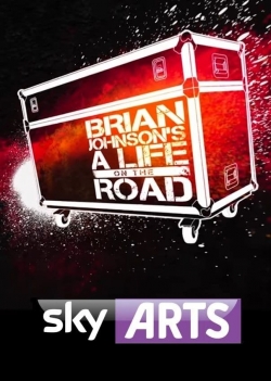 Watch Brian Johnson's A Life on the Road Movies Online Free