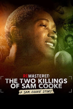 Watch ReMastered: The Two Killings of Sam Cooke Movies Online Free