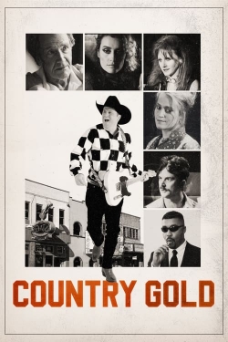 Watch Country Gold Movies Online Free