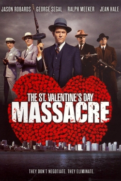 Watch The St. Valentine's Day Massacre Movies Online Free