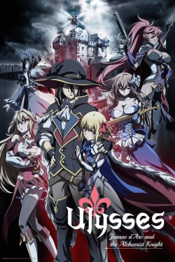 Watch Ulysses: Jeanne d'Arc and the Alchemist Knight Movies Online Free