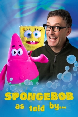 Watch SpongeBob As Told By Movies Online Free