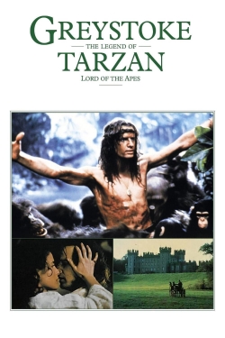 Watch Greystoke: The Legend of Tarzan, Lord of the Apes Movies Online Free