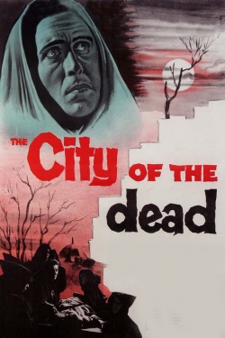 Watch The City of the Dead Movies Online Free