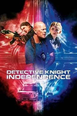 Watch Detective Knight: Independence Movies Online Free