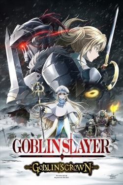 Watch Goblin Slayer: Goblin's Crown Movies Online Free