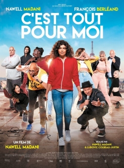 Watch C'est tout pour moi! Movies Online Free