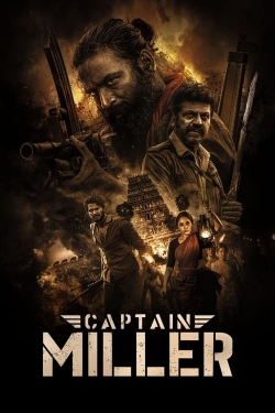 Watch Captain Miller Movies Online Free