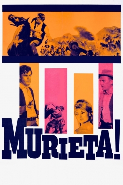 Watch Murieta Movies Online Free